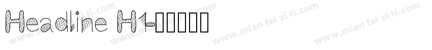 Headline H1字体转换